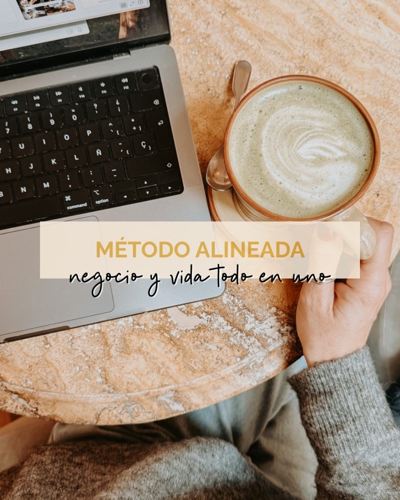 metodo alineada para emprendedoras vida y negocio